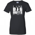 I love big mutts and i cannot lie dogs lover Women