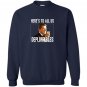 Heres to all us deplorables Sweatshirt