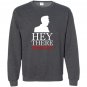 Hey there demons heather Sweatshirt