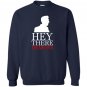 Hey there demons heather Sweatshirt