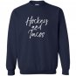 Hockey tacos mexican slate Sweatshirt