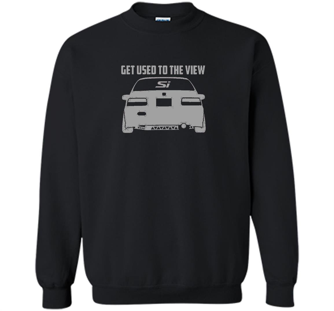 Honda civic lowered si get used the the view racing stealth Sweatshirt