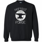 Hottest thing in the forge funny mith Sweatshirt