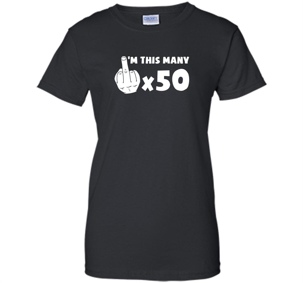 Im this many 50 year old with finger up funny 50th birthday Women