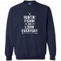Hunting fishing loving everyday funny hunting dad gift Sweatshirt