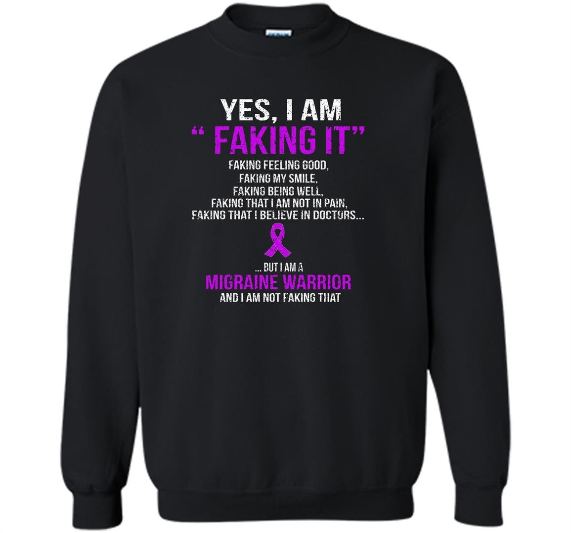 I am a migraine warrior Sweatshirt