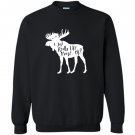I just really like moose ok 10002 Sweatshirt