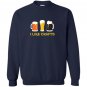 I like crafts craft beer Sweatshirt