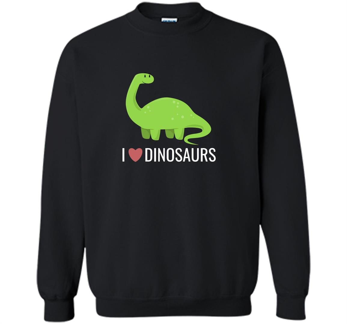 I love dinosaurs cute diplodocus long neck cartoon Sweatshirt