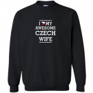 I love my awesome czech wife flag heart Sweatshirt