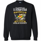 Im a grumpy old us vietnam veteran Sweatshirt