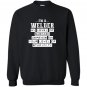 Im a welder funny welding Sweatshirt