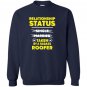 Im taken by a badass roofer roofers wife Sweatshirt
