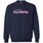 Im with the sexy bald guy Sweatshirt