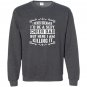 I never dreamed id be a super sexy cheer dad Sweatshirt