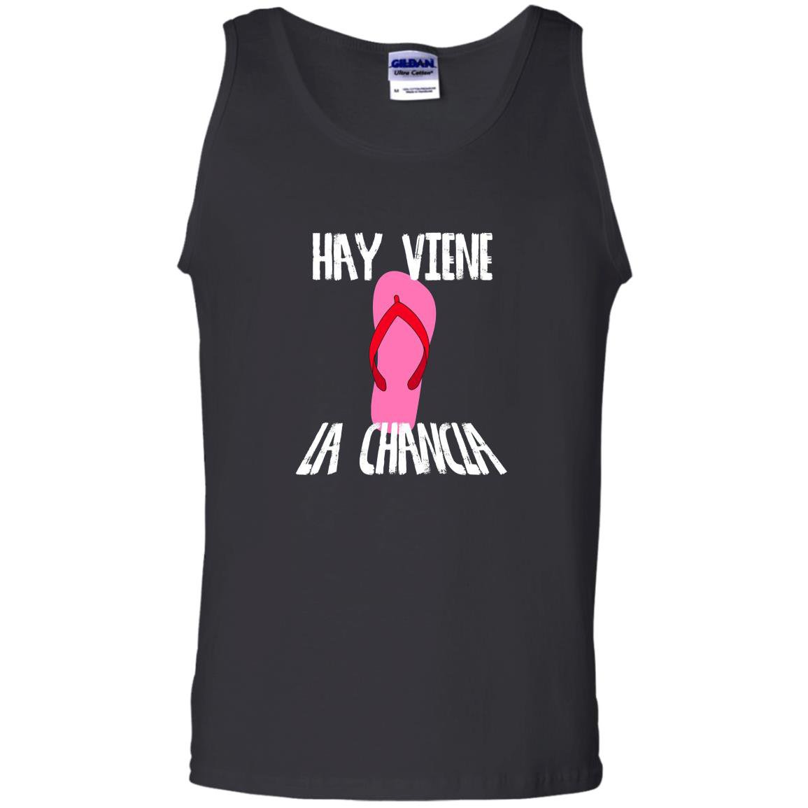 Hay viene la chancla funny hispanic humor Tank Top