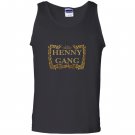 Henny gang Tank Top