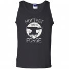 Hottest thing in the forge funny mith Tank Top