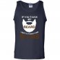 If you touch my beard i get to touch your boobs Tank Top