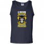 I have driven more miles in reverse trucker Tank Top