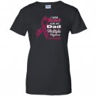 I wear burgundy for my dad multiple myeloma awareness Women