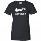 Just weld it funny welder Women
