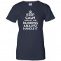 Keep calm and let the business analyst handle it Women