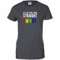 Lets get one thing straight im not lgbt rainbow flag Women