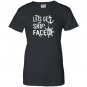 Lets get ship faced funny cruise vacation Women