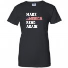 Make america read again great Women