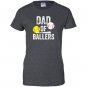 Dad of ballers funny baseball softball gift from son Women