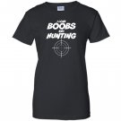 I love boobs and hunting hunter Women