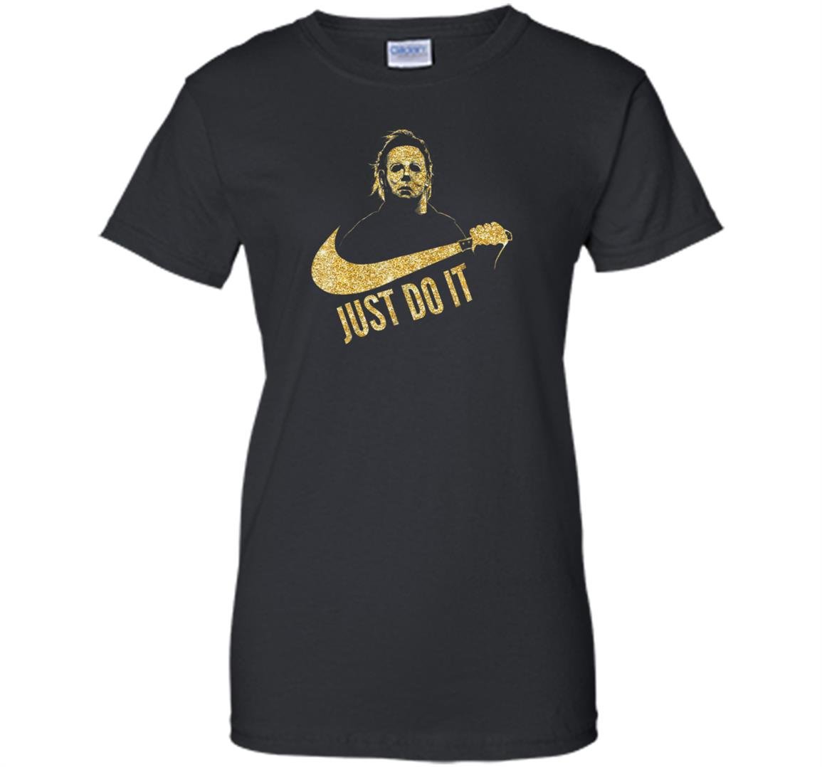 Michael myers just do it Women