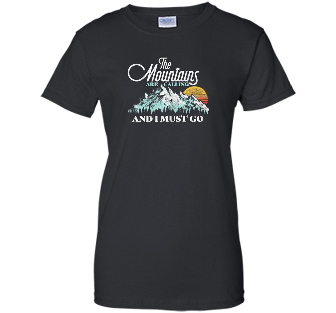 Mountains are calling i must go retro 80s vibe Women