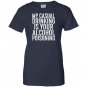 My casual drinking is your alcohol poisoning Women