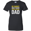 My favorite music teacher calls me dad funny music teacher Women