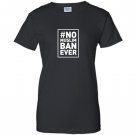 No muslim ban ever political Women