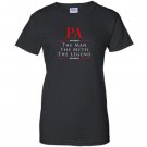 Pa the myth the legend great gift for pa Women