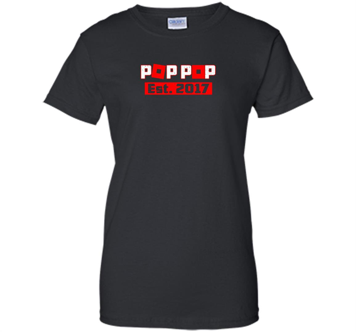 Promoted to pop pop est 2017 funny gift for new grandpa Women
