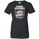 School secretaries are super heroes in disguise Women