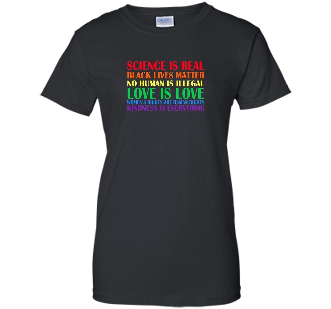 Science is real blm love is love pride Women