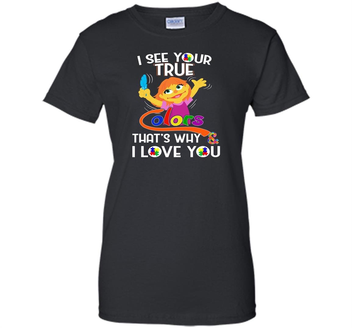 Autism awareness love i see your true color Women