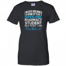 Super cool pharmacy student funny gift Women