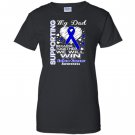 Supporting my dad colon cancer awareness Women