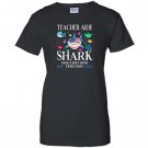 Teacher aide shark doo doo doo gift Women