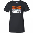 Warning may spontaneously talk about chess funny Women