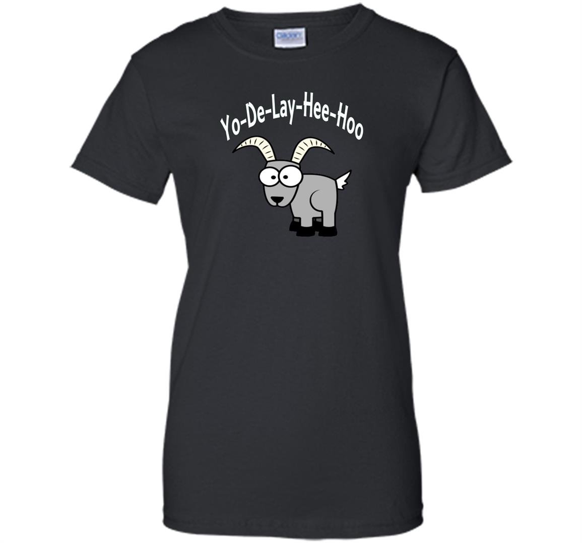 Yo de lay hee hoo yodeling mountain goat funny Women