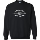 Inspirational let your smile change the world Sweatshirt