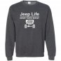 Jeep life money parts repeat Sweatshirt
