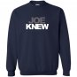 Joe knew Sweatshirt